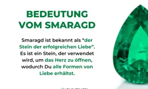 Der Smaragd, bekannt als "Stein der erfolgreichen Liebe", öffnet das Herz für alle Formen von Liebe.