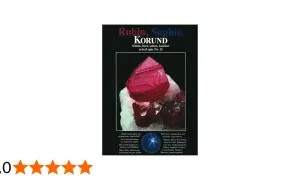 Ein leuchtend roter Korund Edelstein, der auf einem Haufen weißer Kristalle ruht. Der Titel "Rubin, Saphir, KORUND" ist prominent platziert.